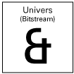 Bitstream's authentic Univers ampersand